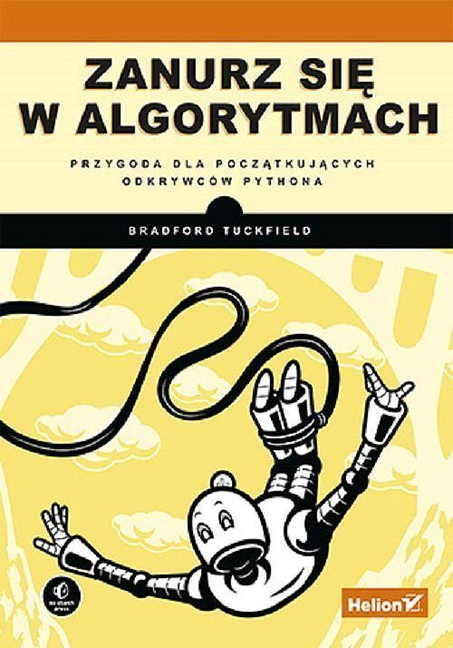 Zanurz się w algorytmach Przygoda dla początkujących odkrywców Pythona