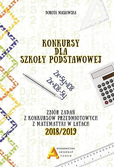 Konkursy matematyczne dla szkoły podstawowej 2018/2019