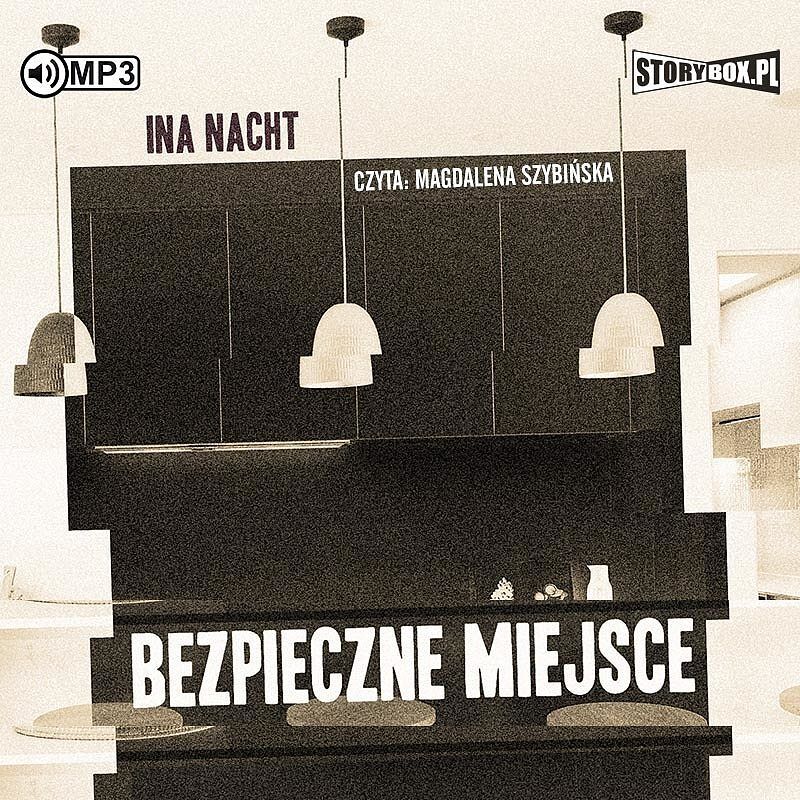 Bezpieczne miejsce (audiobook CD)