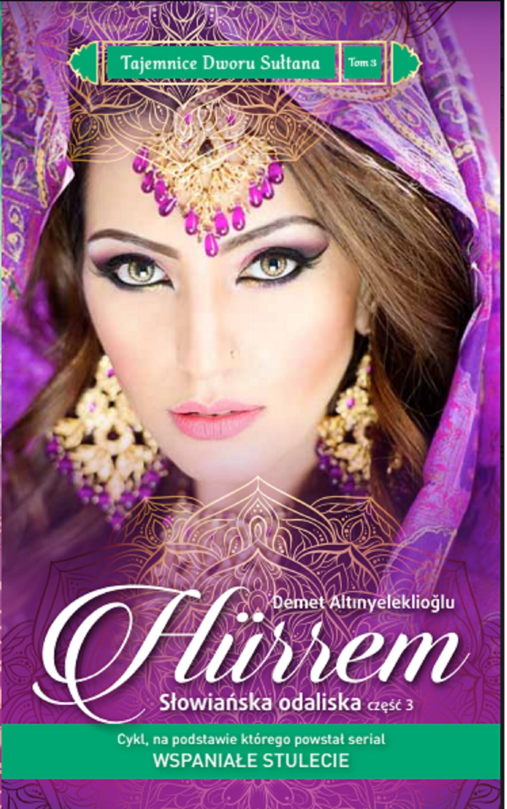 Hurrem. Słowiańska odaliska cz.3