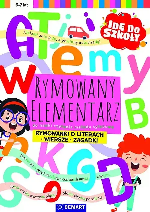 Idę do szkoły Rymowany elementarz