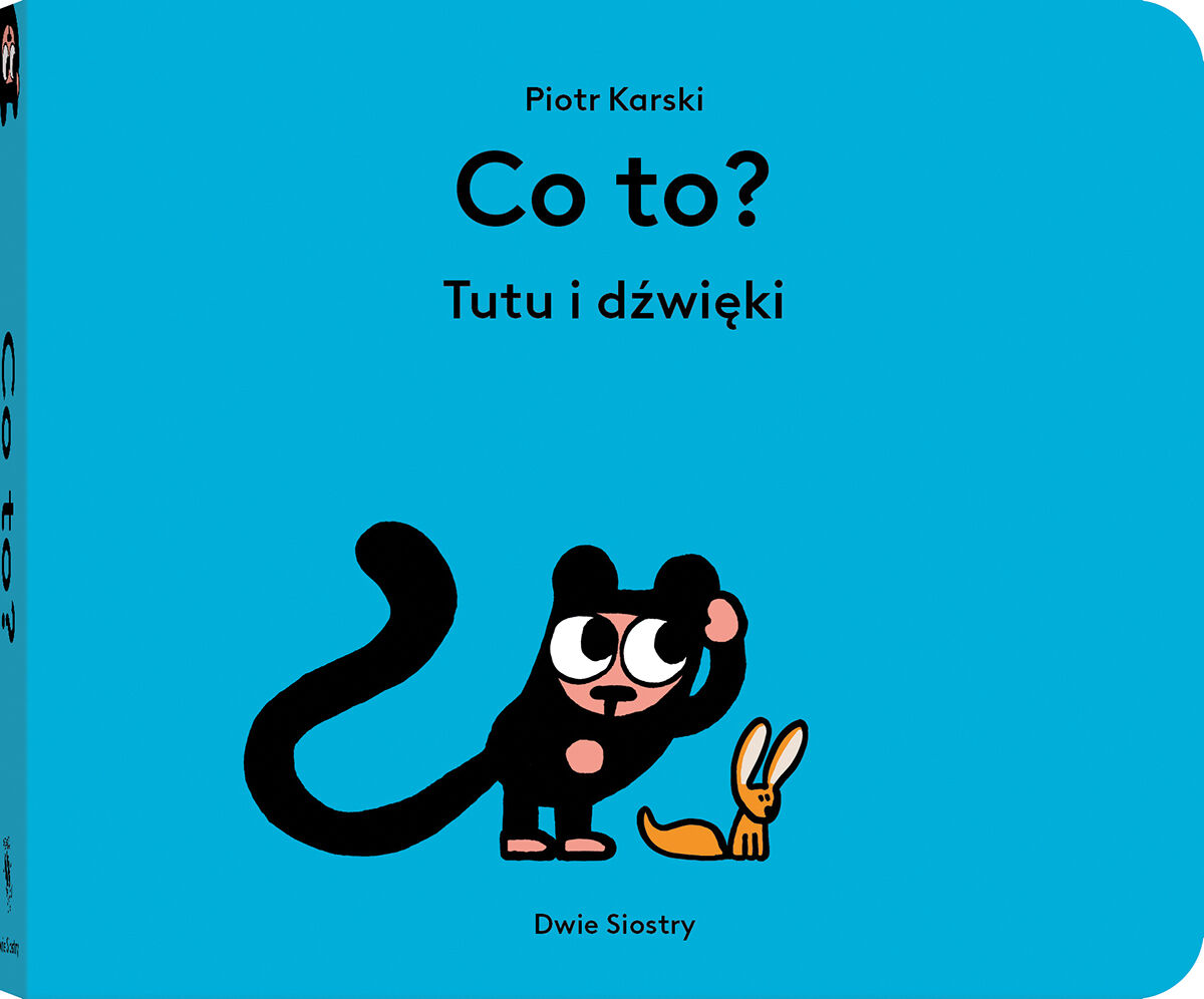 Co to? Tutu i dźwięki