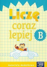 Szkoła na miarę. Liczę coraz lepiej B. Materiały dodatkowe