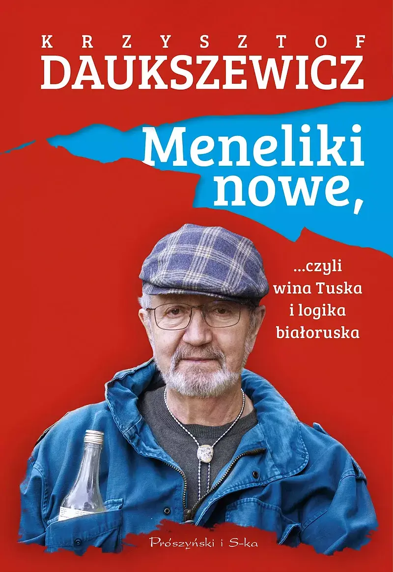 Meneliki nowe, czyli wina Tuska i logika białoruska (Duże Litery)