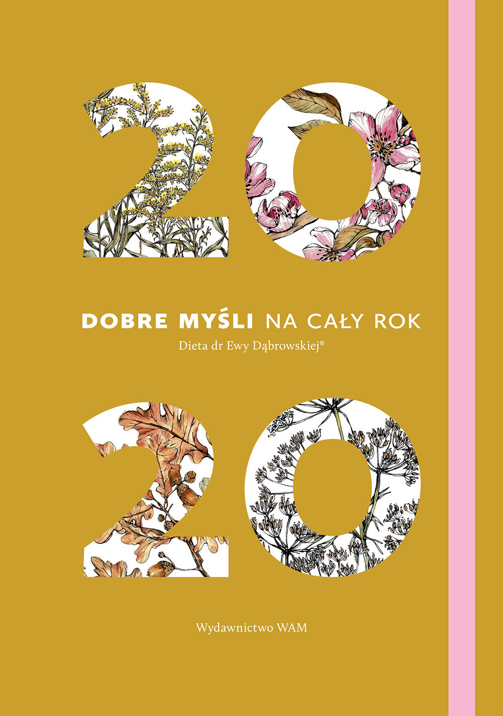 2020. Dobre myśli na cały rok