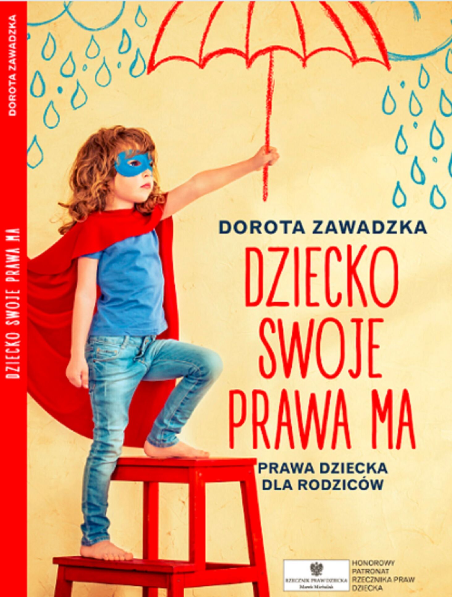 Dziecko swoje prawa ma