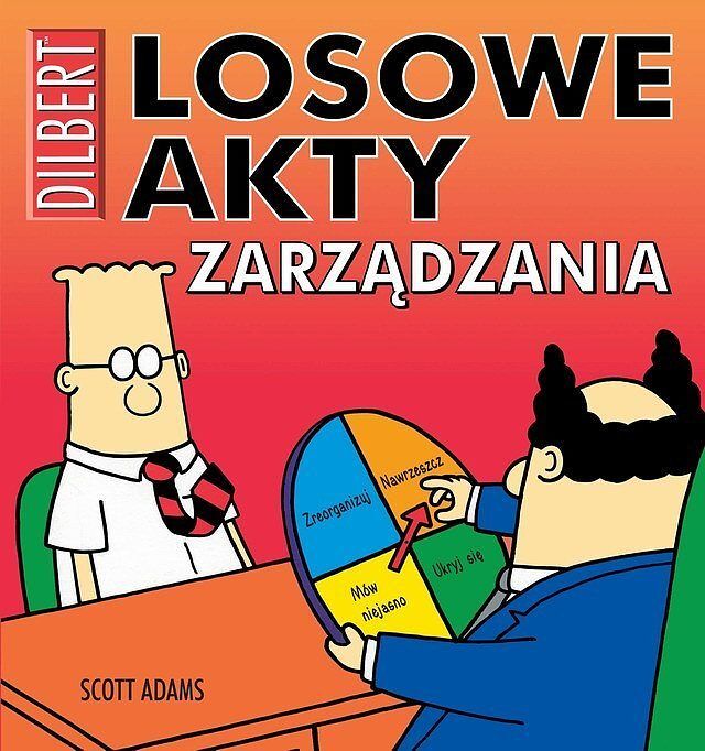 Dilbert - 16 - Losowe akty zarządzania