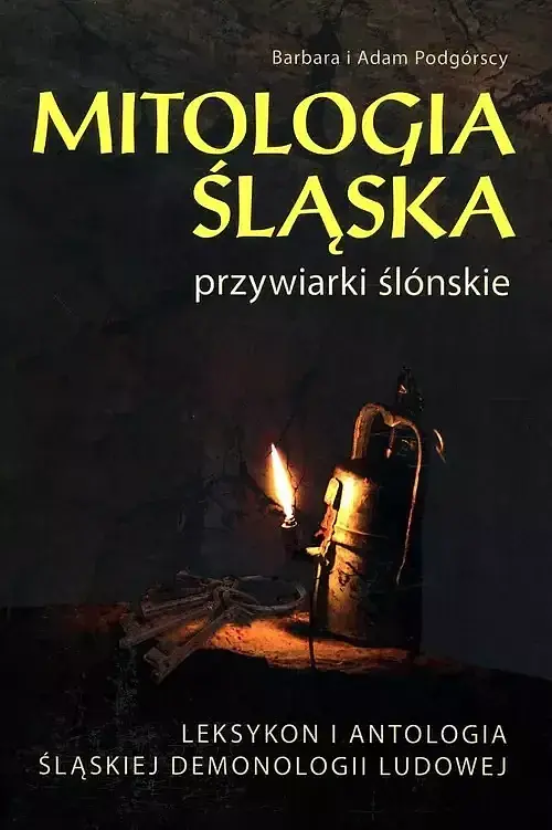 Mitologia Śląska przywiarki ślónskie
