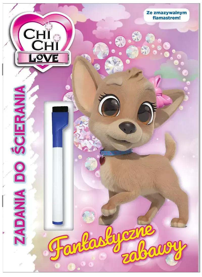 Chi chi love. Zadania do ścierania cz. 1 Fantastyczne zabawy