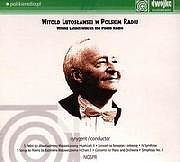 Witold Lutosławski w Polskim Radiu
