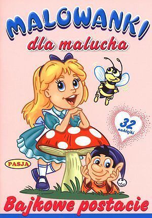 Malowanki dla malucha. Bajkowe postacie