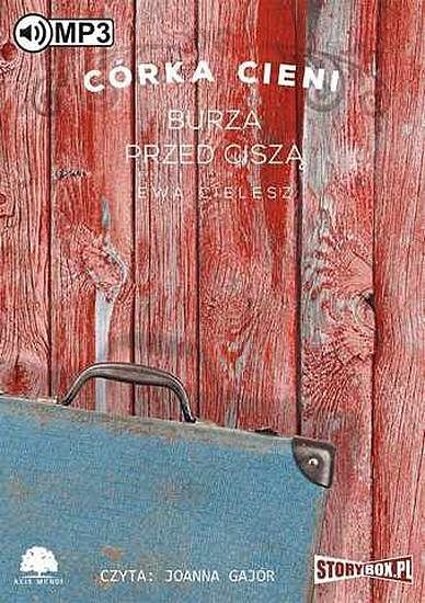 Burza przed ciszą córka cieni Cd mp3