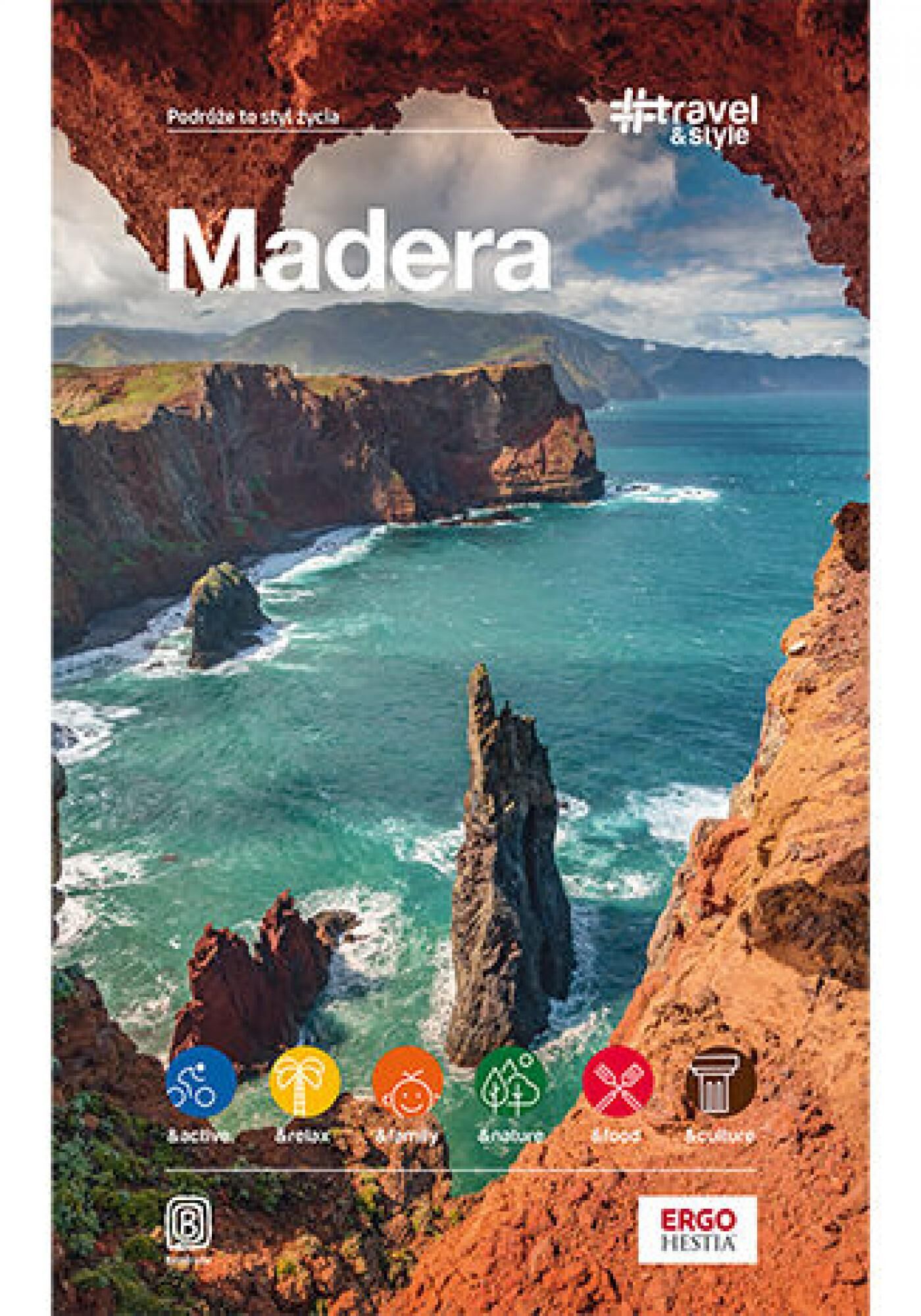 Madera. #travel&style. Wydanie 1 (e-book)