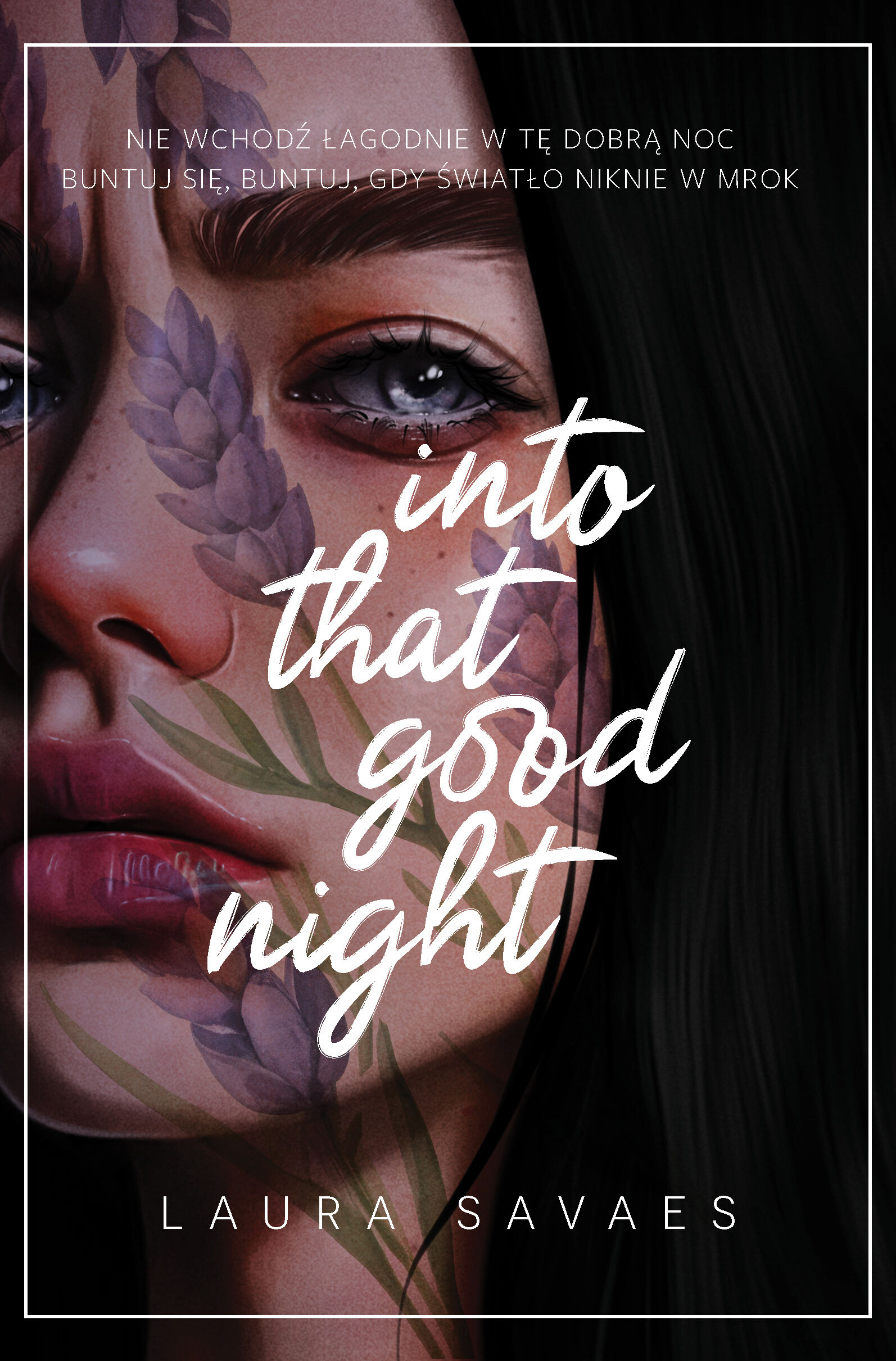 Into That Good Night