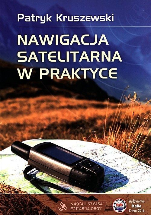 Nawigacja satelitarna w praktyce