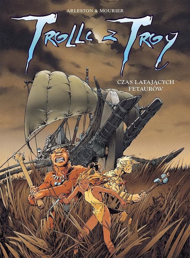 Trolle z Troy - 3 - Czas latających Fetaurów