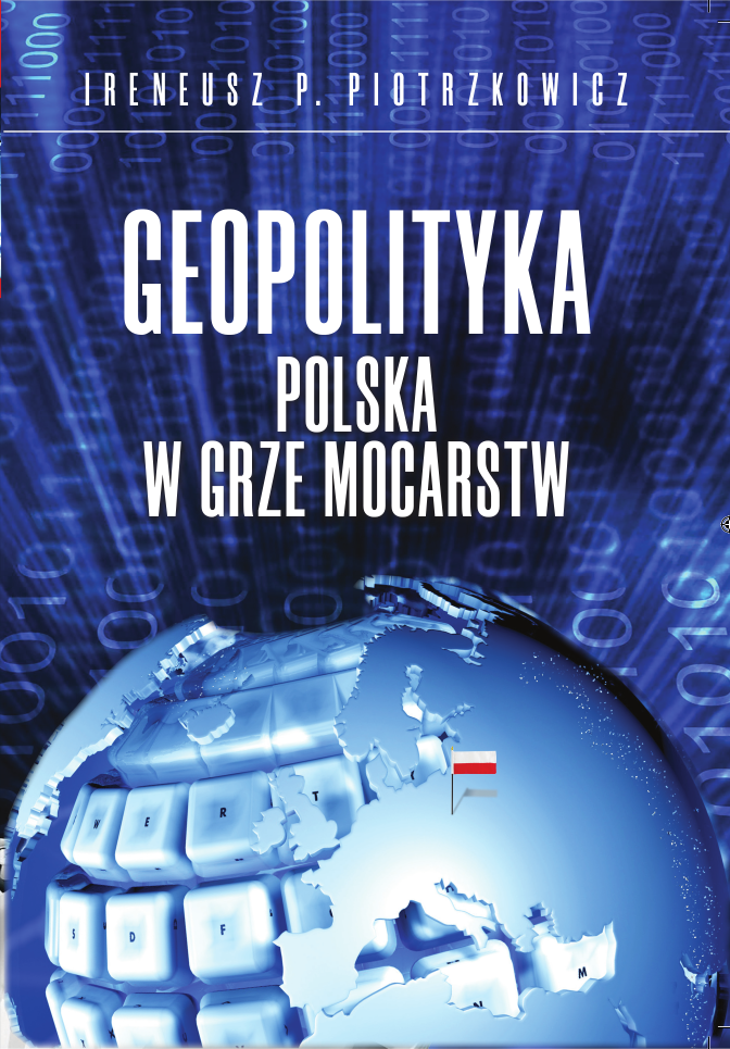Geopolityka. Polska w grze mocarstw (e-book)