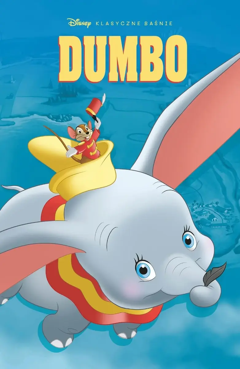 Klasyczne Baśnie Disneya - Dumbo