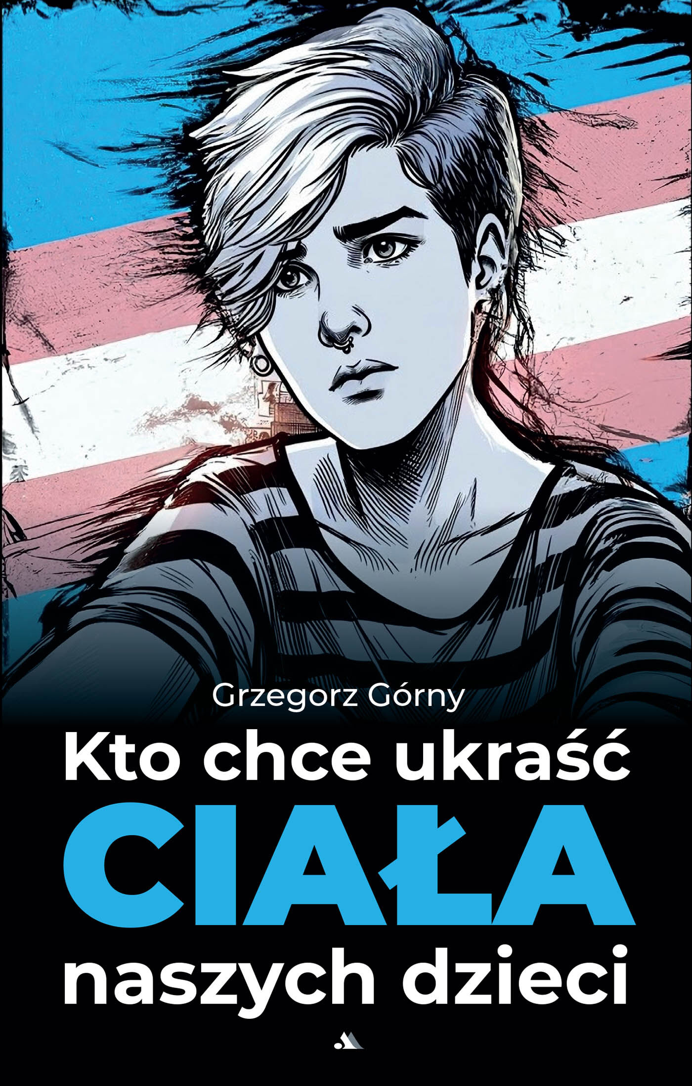 Kto chce ukraść ciała naszych dzieci /E-BOOK/ (e-book)