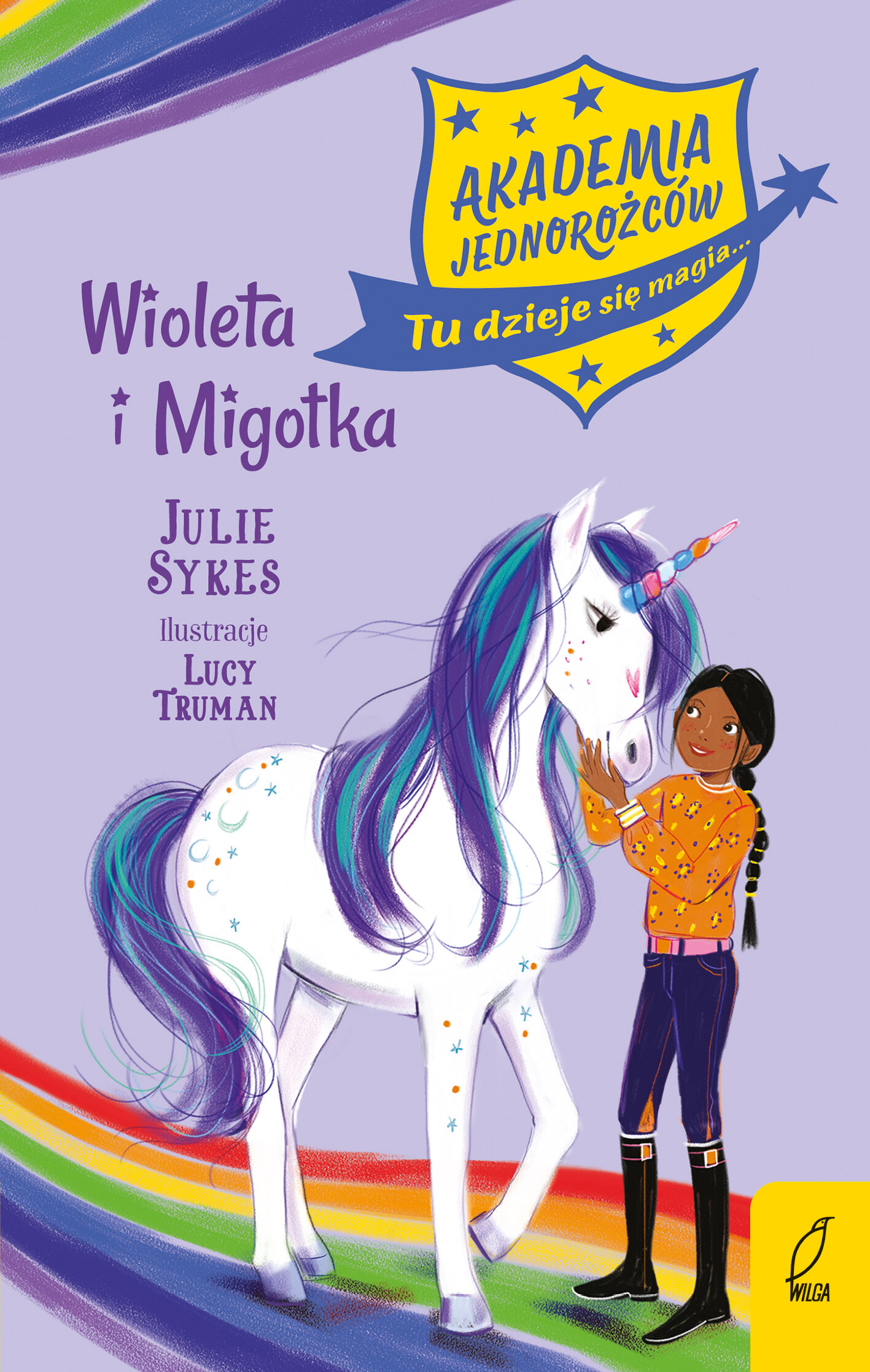 Akademia jednorożców. Wioleta i Migotka. Tom 11