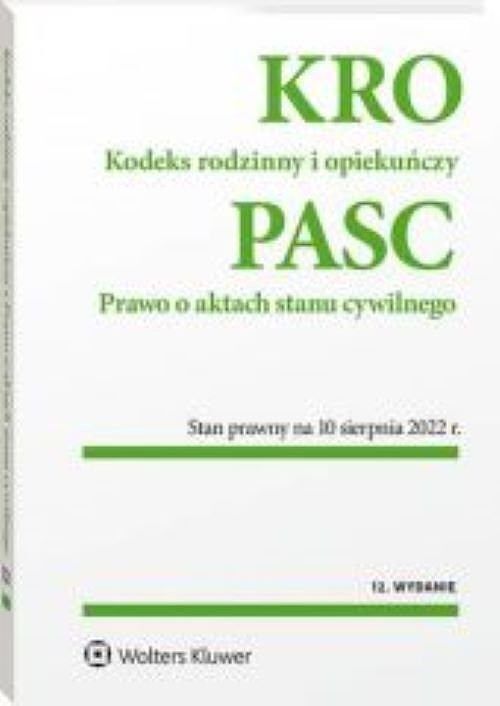 Kodeks rodzinny i opiekuńczy. Prawo o aktach stanu cywilnego