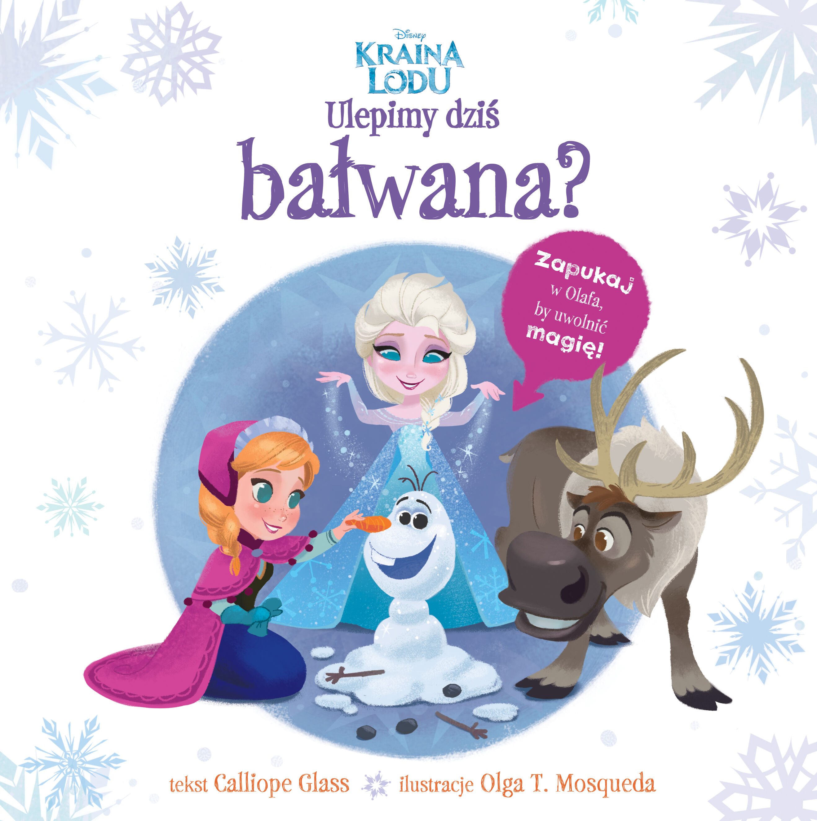Kraina Lodu zbudujemy bałwana ilustrowana opowieść