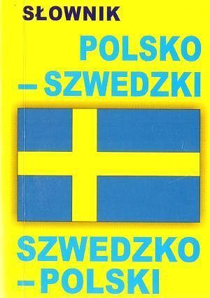 Słownik polsko - szwedzki, szwedzko - polski