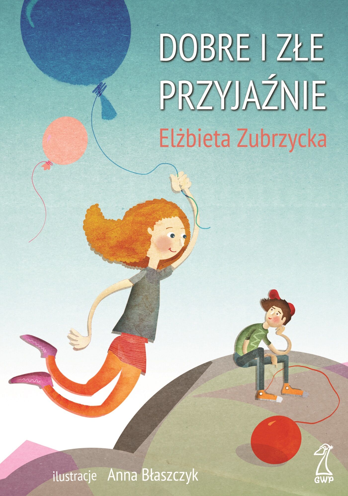 Dobre i złe przyjaźnie (e-book)
