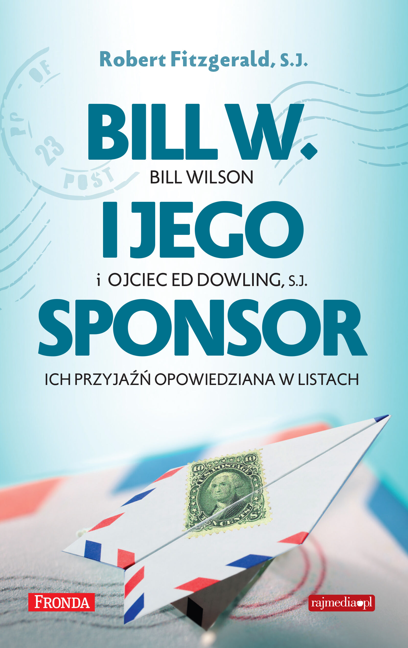 Bill W. i jego sponsor (e-book)