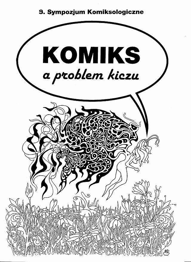 Sympozjum Komiksologiczne - 9 - (1/2009) Komiks a problem kiczu