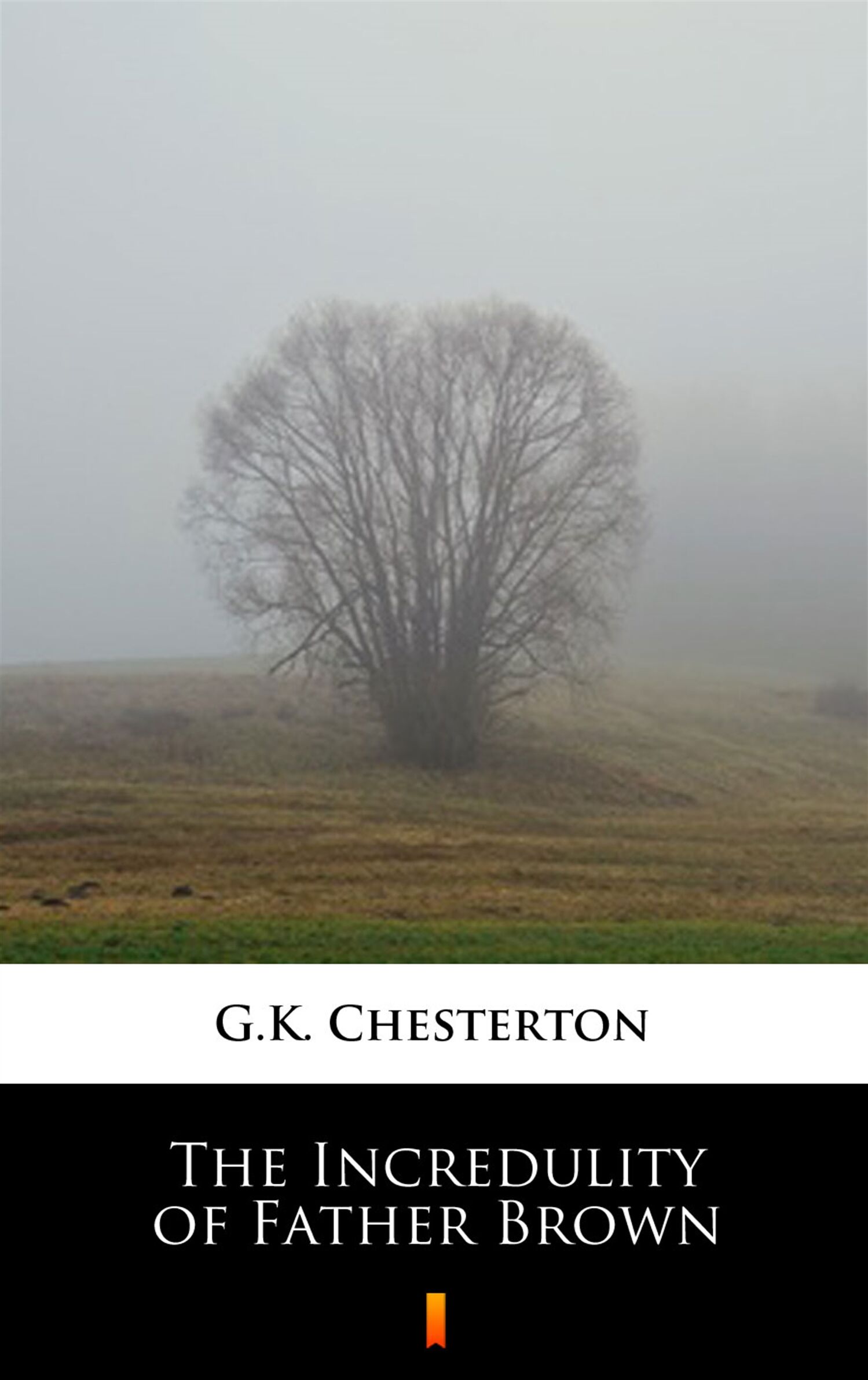 The Incredulity of Father Brown (e-book)
