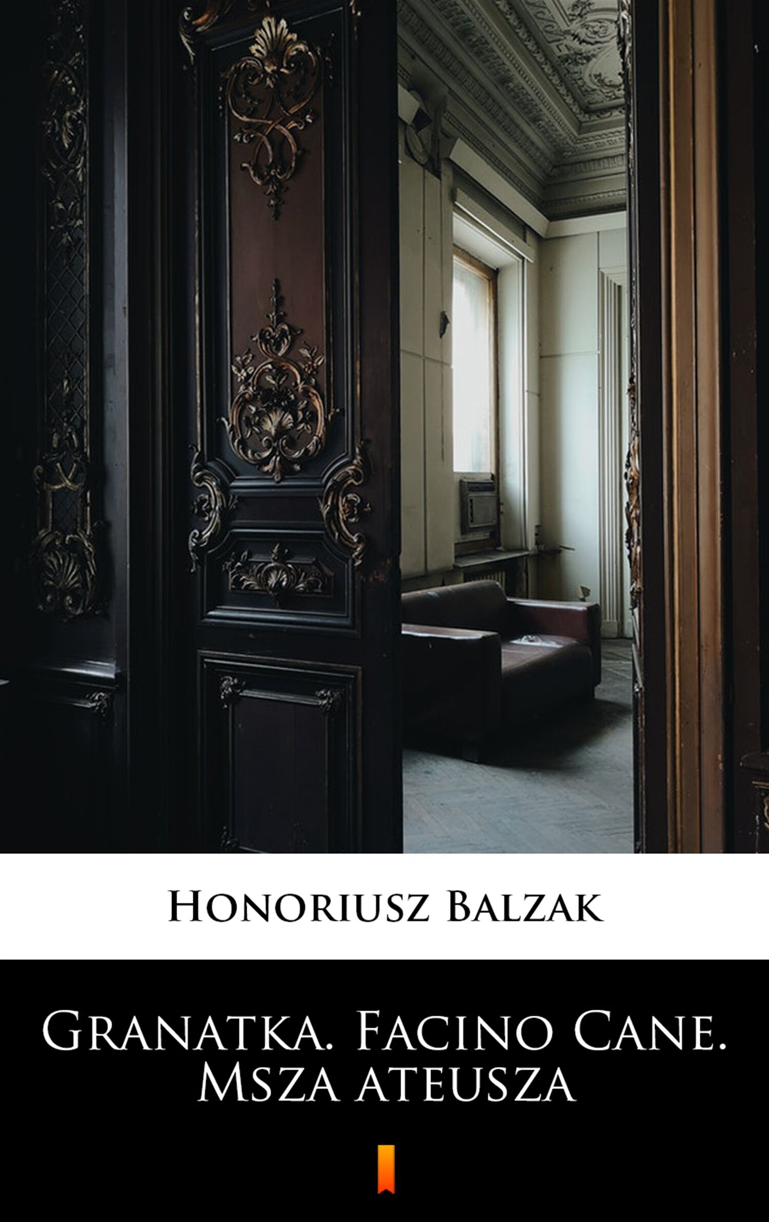 Granatka. Facino Cane. Msza ateusza (e-book)