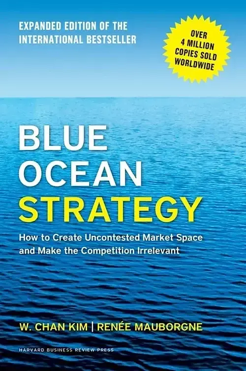 Blue Ocean Strategy, Expanded Edition