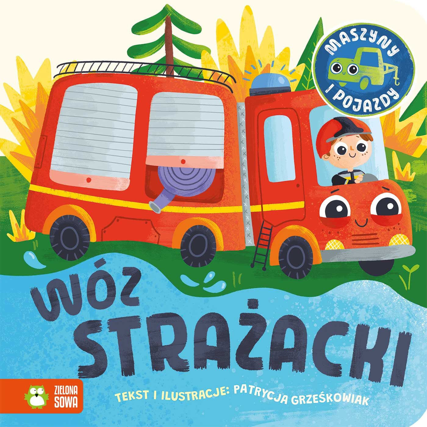 Maszyny i pojazdy. Wóz strażacki