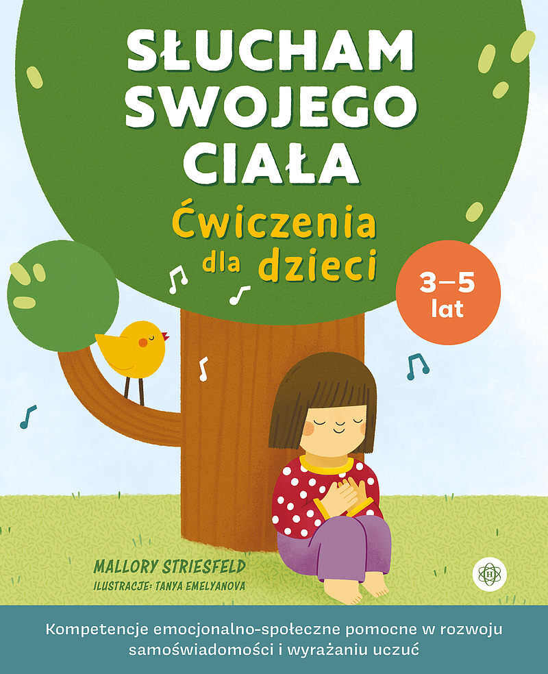 Słucham swojego ciała. Ćwiczenia dla dzieci