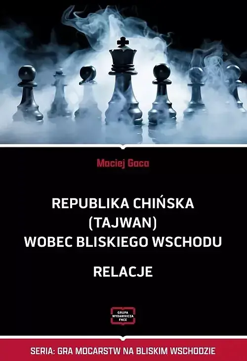 Republika Chińska (Tajwan) wobec Bliskiego Wschodu Relacje