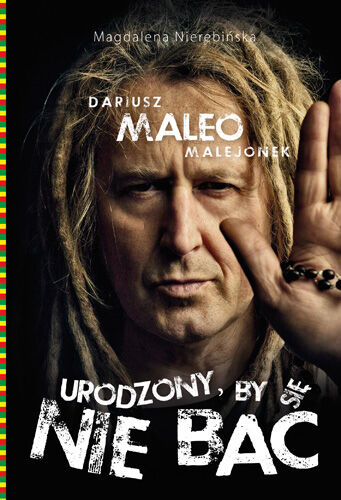 Urodzony, by się nie bać