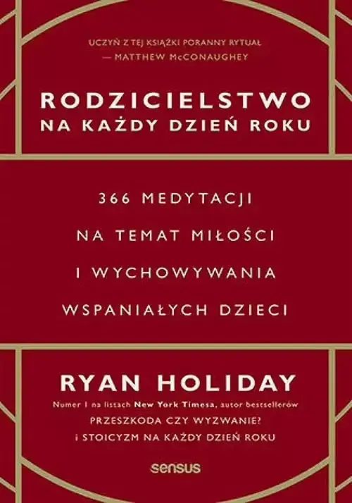 Rodzicielstwo na każdy dzień roku.