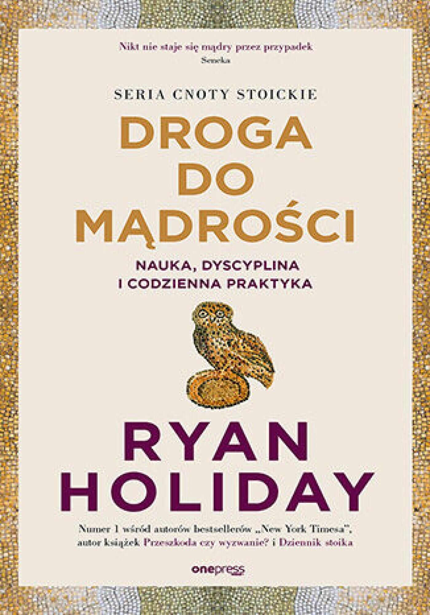 Droga do mądrości. Nauka, dyscyplina i codzienna praktyka (e-book)