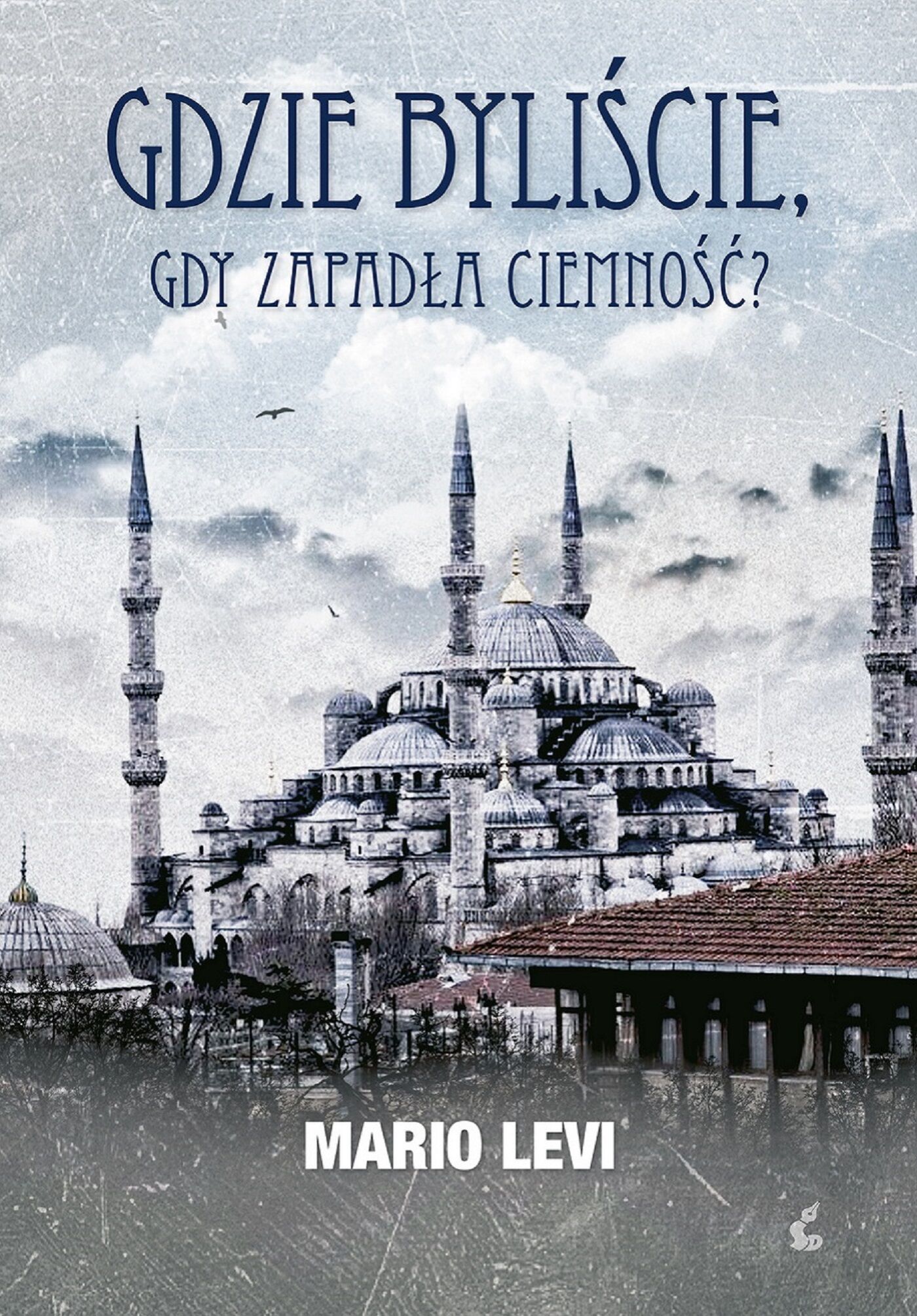 Gdzie byliście, gdy zapadła ciemność?
