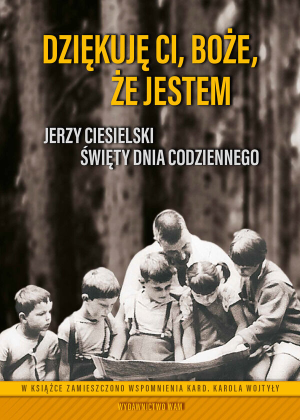 Dziękuję Ci, Boże, że jestem