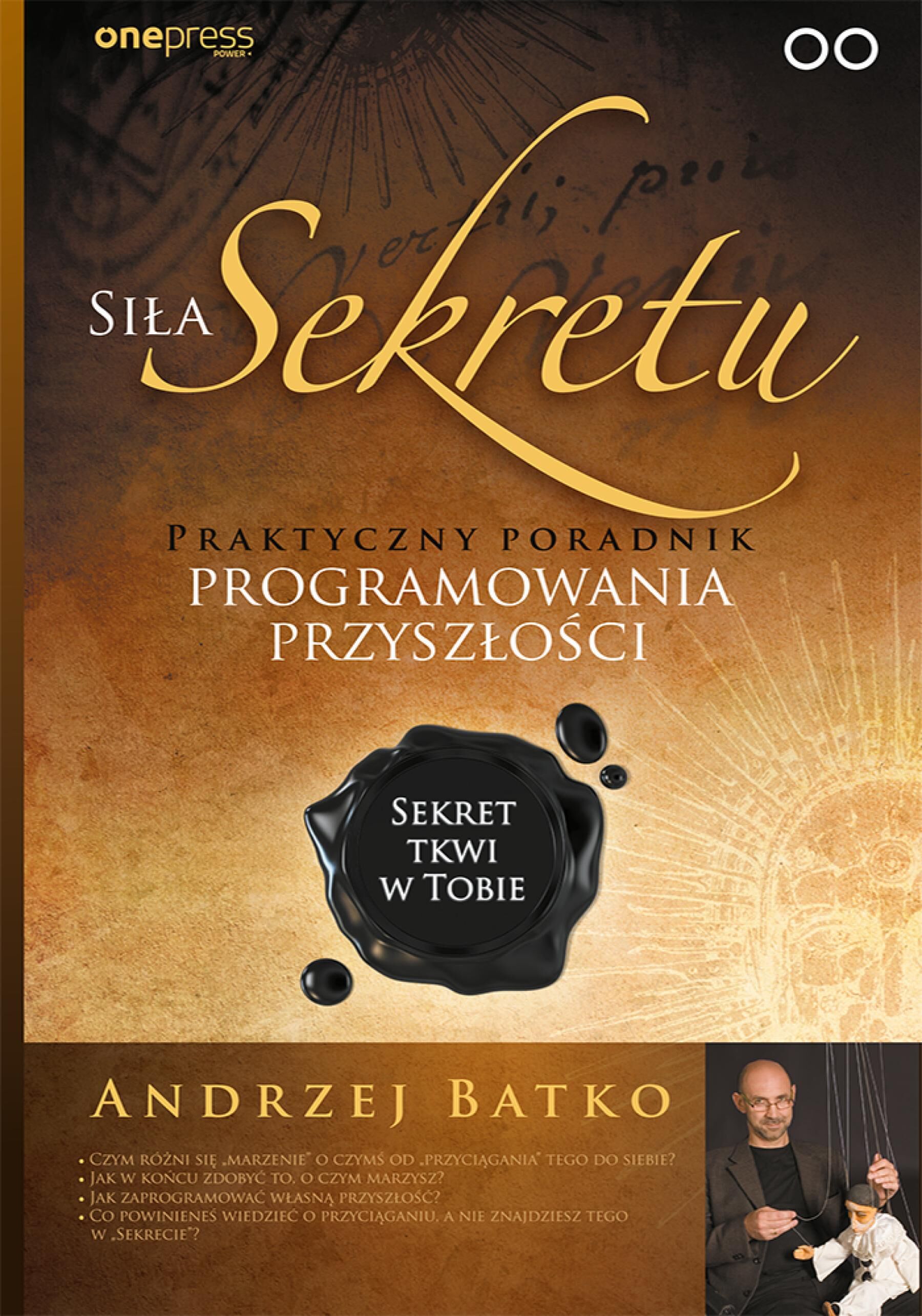 Siła Sekretu. Praktyczny poradnik programowania przyszłości (e-book)