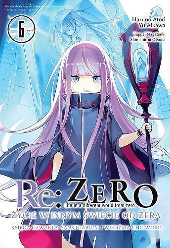 Re: Zero - Życie w innym świecie od zera. Księga 4 - Sanktuarium i Wiedźma Chciwości - 06