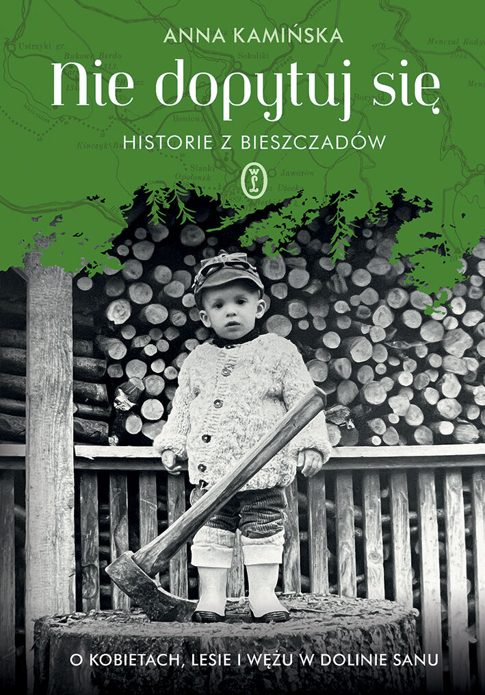 Nie dopytuj się. Historie z Bieszczadów (e-book)