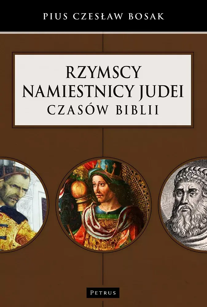 Rzymscy namiestnicy Judei czasów Biblii. Leksykon
