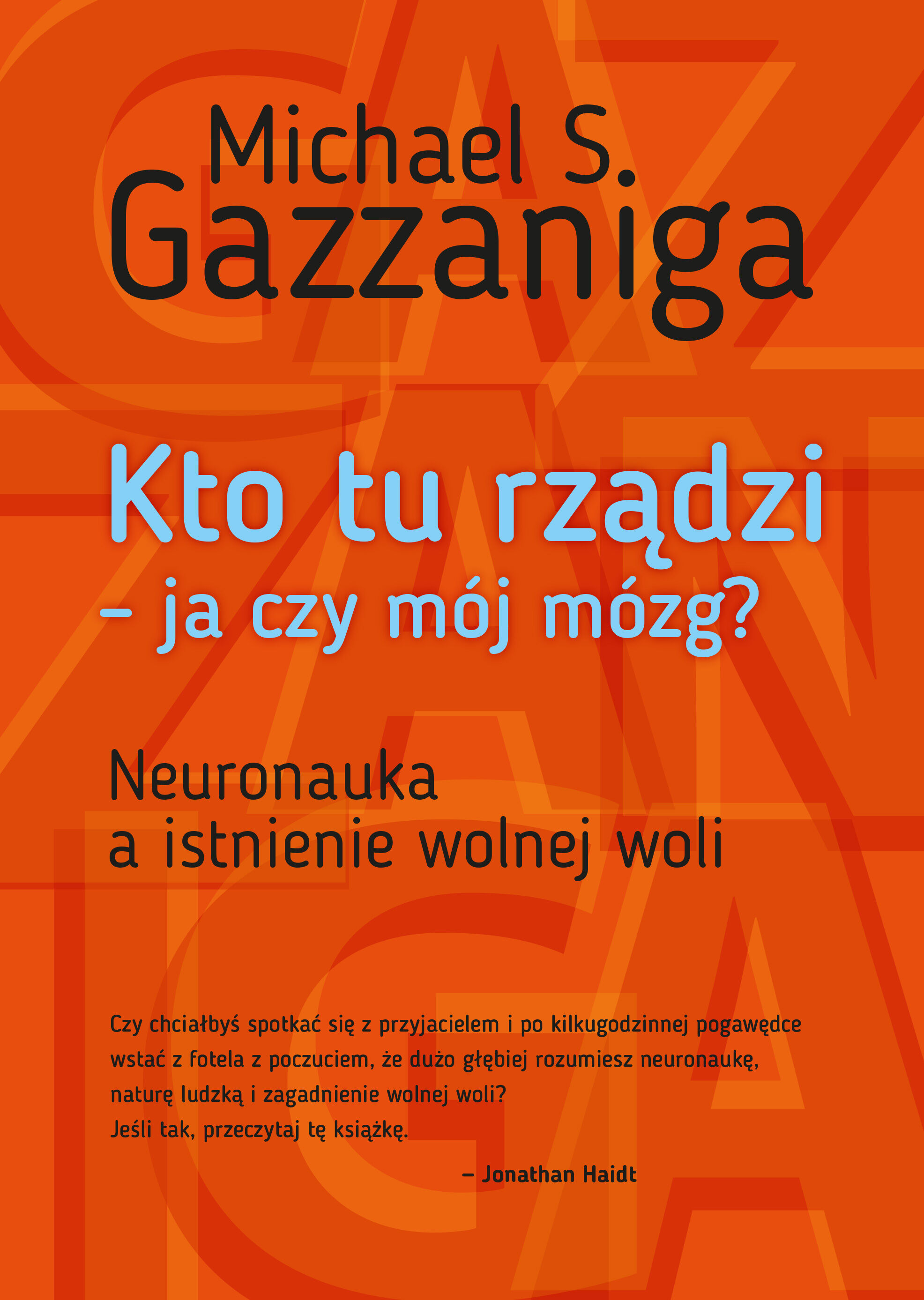 Kto tu rządzi - ja czy mój mózg? (e-book)