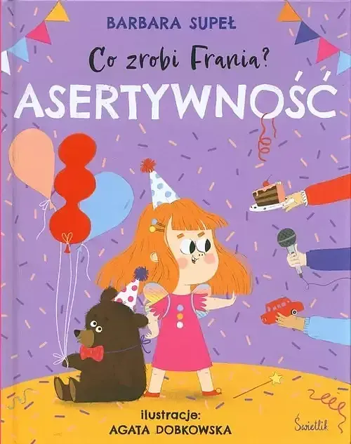 Asertywność. Co zrobi Frania?