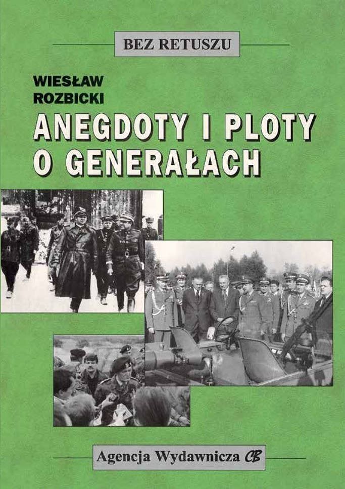 Anegdoty i ploty o generałach