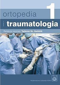 Ortopedia i traumatologia. Tom 1-2