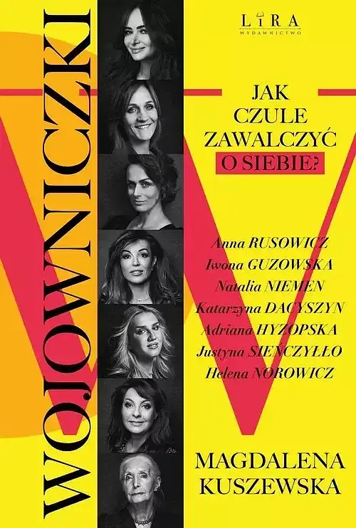 Wojowniczki Jak czule zawalczyć o siebie?